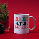 Search for cold outside mugs Font