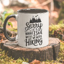 Recherche de funny nature mugs Randonnée