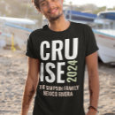 Search for friends trip tshirts Cruise