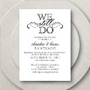Search for vow renewal ceremony wedding invitations We still do