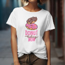 Recherche de donut tshirts Rose