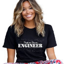 Recherche de ingenieur tshirts Pour elle