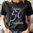 Search for 50 and fabulous tshirts 50 year old