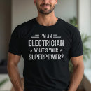 Search for funny electrician tshirts Electricity