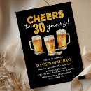 Search for funny beer birthday invitations Cheers to 30 years