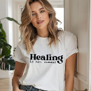 Recherche de guérison tshirts Pour tous