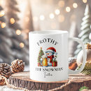 Search for funny snowman mugs Frosty the snowman