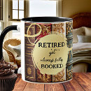 Search for librarian retirement mugs Funny