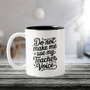 Search for voice mugs My teacher voice