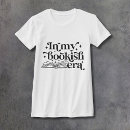 Search for bookish womens tshirts For book lover