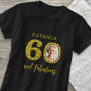 Search for 60 and fabulous tshirts Typography