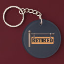 Search for retirement keychains Retiree