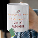 Search for laziness mugs Couch potato