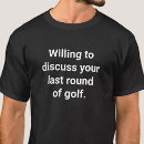 Recherche de citations mignonnes tshirts Pour lui