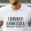 Search for narcissist tshirts Break up