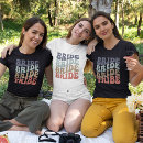 Recherche de bride tribe tshirts Bridesmaid