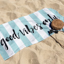 Search for good vibes beach towels Quote