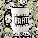 Search for worlds greatest farter mugs World's
