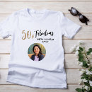 Search for fifty and fabulous tshirts 50th birthday
