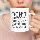 Search for myself mugs Sayings