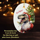 Search for dinosaur santa ornaments Boy