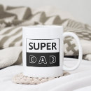 Search for super dad mugs Worlds greatest dad