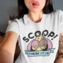 Search for scoop tshirts Dessert