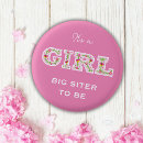 Search for big sister buttons Baby shower
