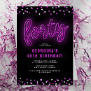 Search for neon 40th birthday invitations Trendy