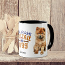 Search for chow dog mugs Funny