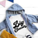 Search for big cousin tshirts Cute