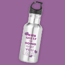 Search for cute sayings on water bottles Quote