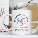 Search for never trust an atom mugs Physics