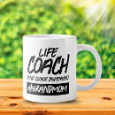 Search for life coach mugs Appreciation