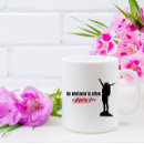 Search for obstacle mugs Encouragement