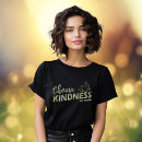 Recherche de kindness tshirts Bonté