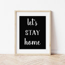 Search for lets stay home posters Typography