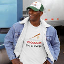 Search for baseball coach humor tshirts Sports