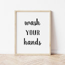 Search for wash your hands sign art Quote