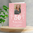 Search for 50 fabulous 50th birthday cards Script