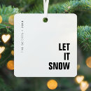 Search for let it snow ornaments Black and white