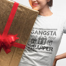 Search for gangsta tshirts Funny