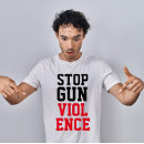 Search for stop gun violence tshirts Weapons