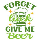 Search for unique st patricks day tshirts Green