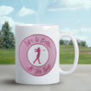 Search for golf sayings mugs For her