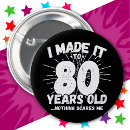 Search for funny 80th buttons Party