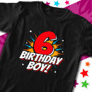 Search for 6th birthday kids tshirts Cute