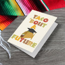 Search for taco graduation Taco bout a future