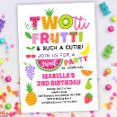 Search for twotti fruity invitations Tutti frutti