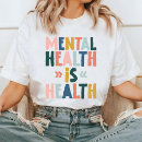 Search for mental health tshirts Inspirational